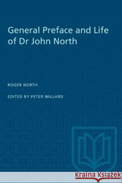GENERAL PREFACE AND LIFE DR JOHN NORTHP  9781487579210 TORONTO UNIVERSITY PRESS