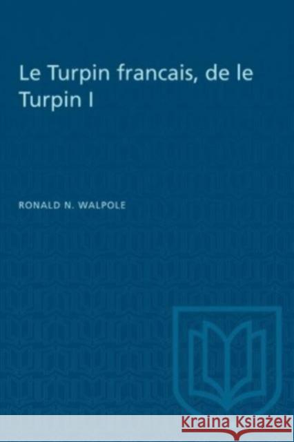 LE TURPIN FRANCAIS DE LE TURPIN I  9781487585563 TORONTO UNIVERSITY PRESS