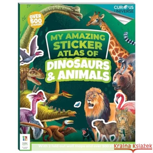 Incredible Sticker Atlas Dinosaurs and Animals Hinkler Pty Ltd 9781488953101 Hinkler Books