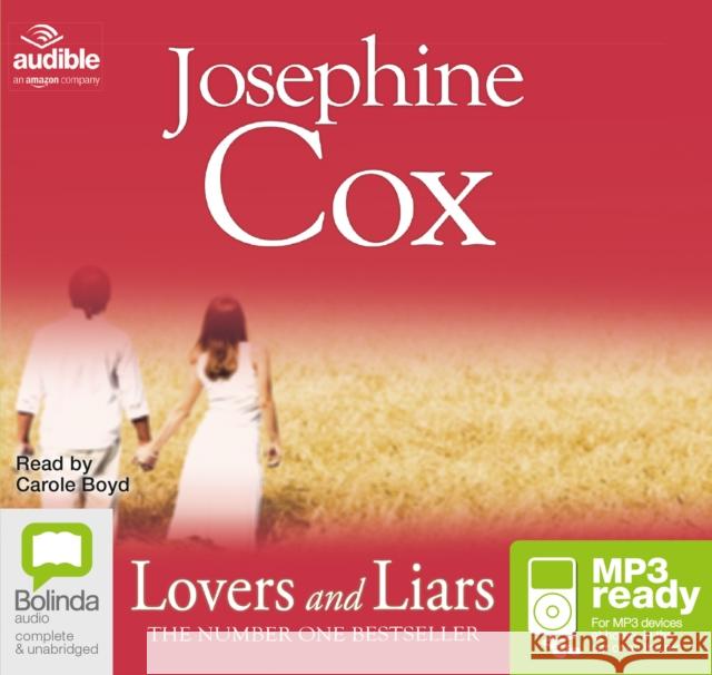 Lovers and Liars Josephine Cox 9781489017758 Bolinda Publishing