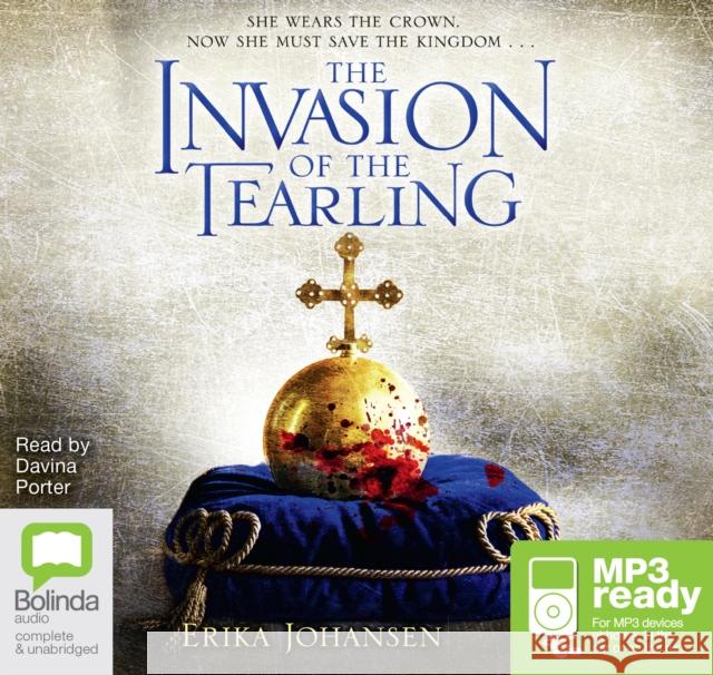 The Invasion of the Tearling Erika Johansen 9781489020499 Bolinda Publishing