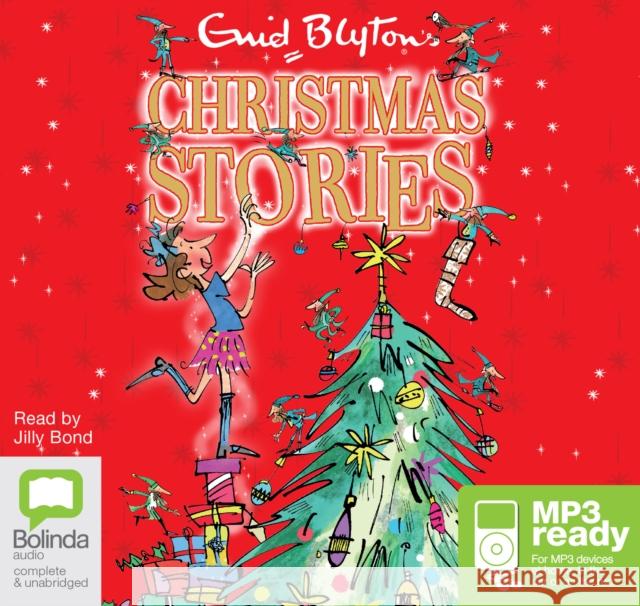 Enid Blyton's Christmas Stories Enid Blyton 9781489025890 Bolinda Publishing