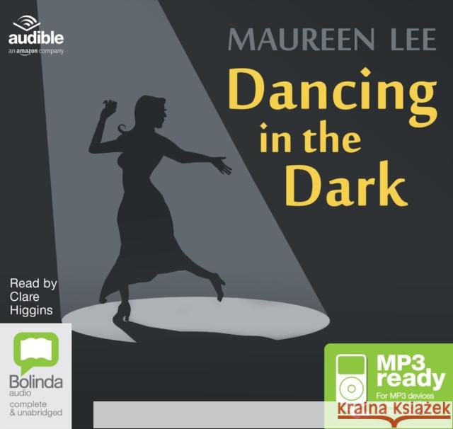 Dancing in the Dark Maureen Lee 9781489052964