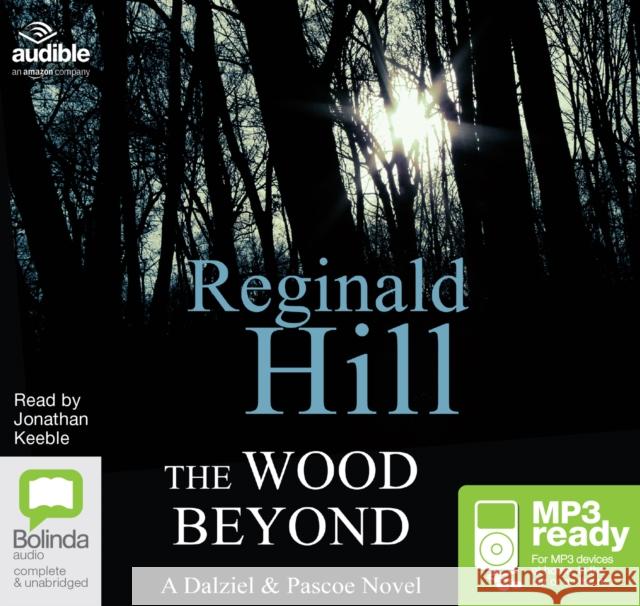 The Wood Beyond Hill, Reginald 9781489055668