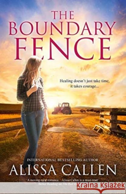 BOUNDARY FENCE ALISSA CALLEN 9781489269775 HARPER COLLINS USA