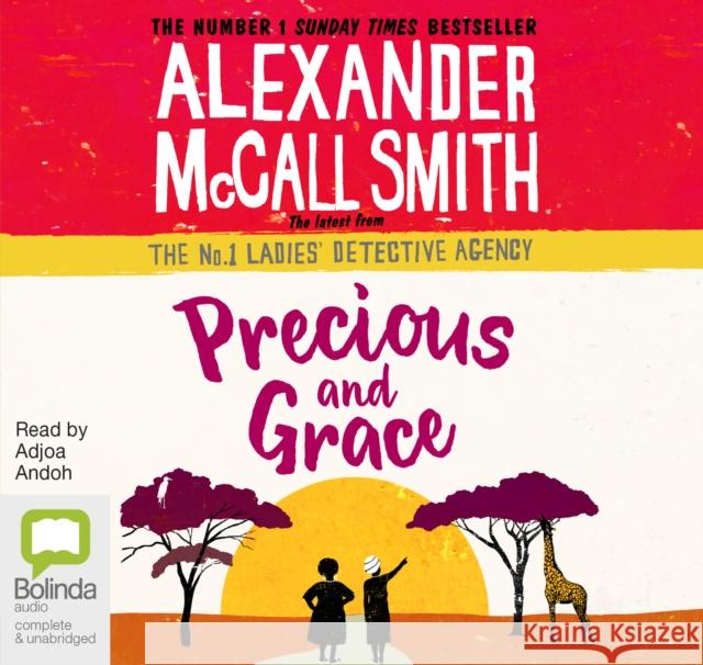 Precious and Grace Alexander McCall Smith 9781489352187 Bolinda Publishing