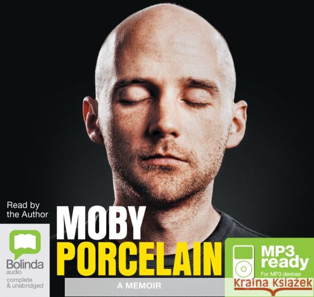 Porcelain: A Memoir Moby 9781489352583