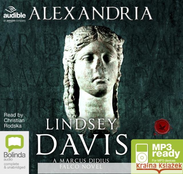 Alexandria Lindsey Davis 9781489359995 Bolinda Publishing