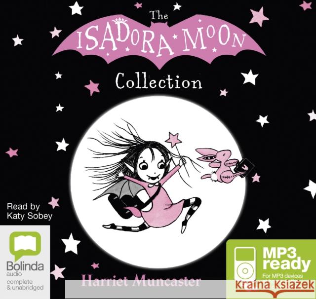 Isadora Moon Collection Muncaster, Harriet 9781489367570 Bolinda Publishing