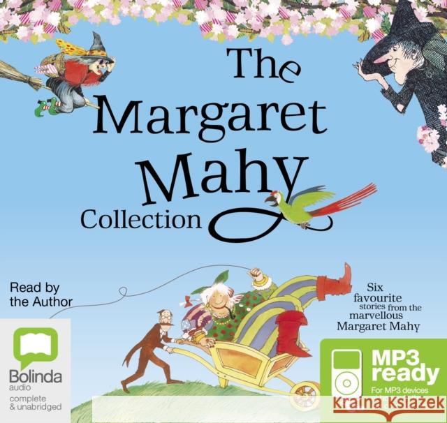 The Margaret Mahy Collection Margaret Mahy, Margaret Mahy 9781489387295