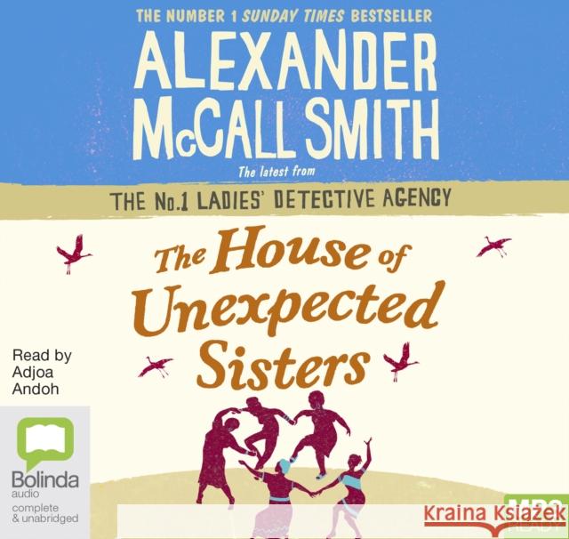 The House of Unexpected Sisters Alexander McCall Smith 9781489406354 Bolinda Publishing