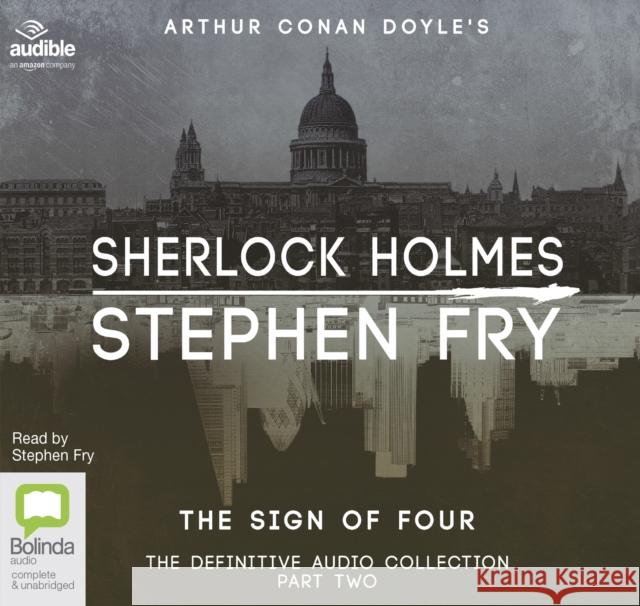 The Sign of Four Stephen Fry 9781489407023 Bolinda Publishing