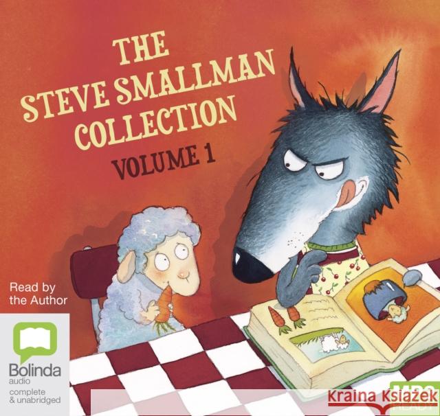 The Steve Smallman Collection: Volume 1 Steve Smallman 9781489453396 Bolinda Publishing