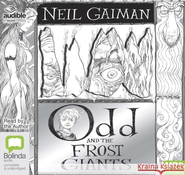 Odd and the Frost Giants Neil Gaiman 9781489458636 Bolinda Publishing