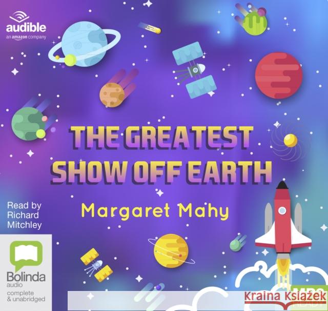 The Greatest Show Off Earth Margaret Mahy 9781489483157