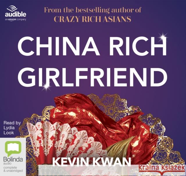 China Rich Girlfriend Kevin Kwan 9781489486707