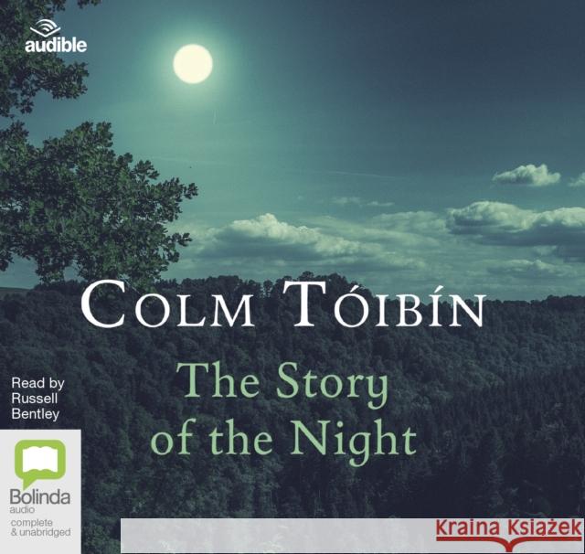 The Story of the Night Colm Toibin 9781489494931