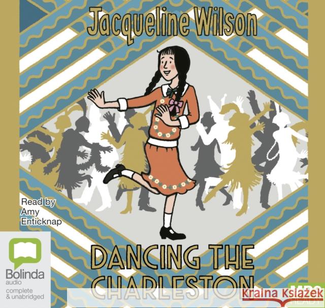 Dancing the Charleston Wilson, Jacqueline 9781489498250 Bolinda Publishing