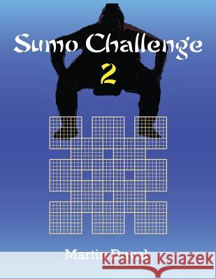 Sumo Challenge 2 Martin Duval 9781489502735 Createspace