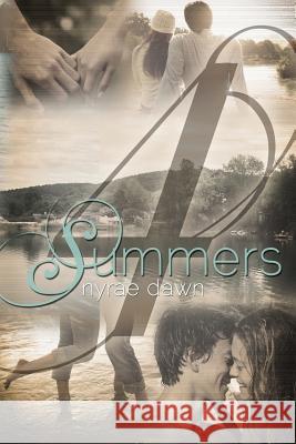 Four Summers Nyrae Dawn 9781489516091