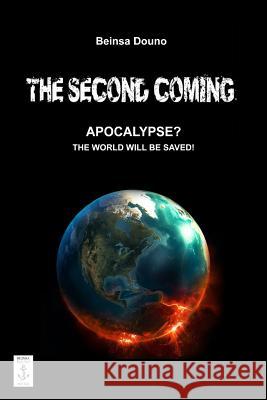 The Second Coming Beinsa Douno 9781489517838 Createspace