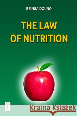 The Law of Nutrition Beinsa Douno 9781489518453 Createspace