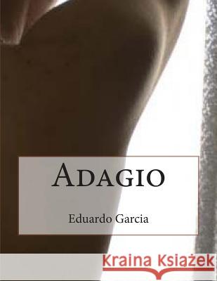 Adagio Eduardo Garcia 9781489531094