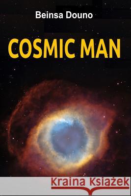 Cosmic Man Beinsa Douno 9781489537386 Createspace