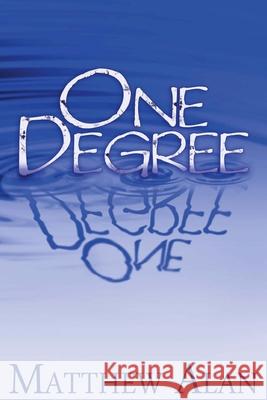 One Degree Matthew Alan 9781489542038 Createspace