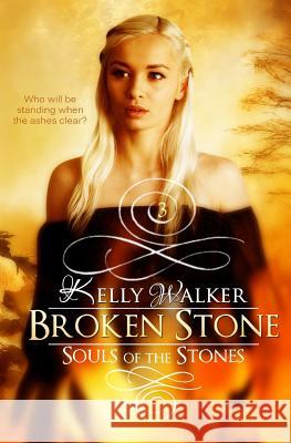 Broken Stone Kelly Walker 9781489544025