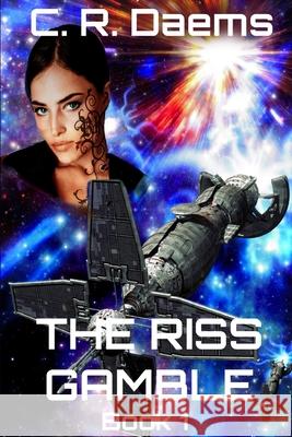 The Riss Gamble: Book I in the Riss series Tomlin, J. R. 9781489556103 Createspace Independent Publishing Platform