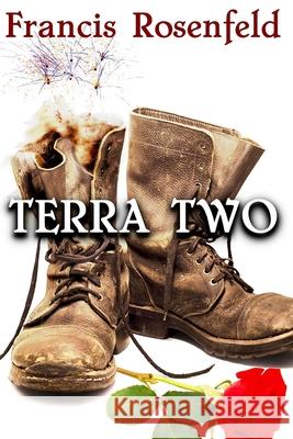 Terra Two Francis Rosenfeld 9781489559074