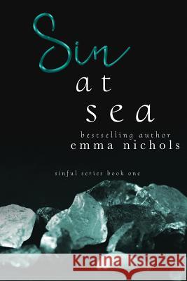 Sin at Sea Emma Nichols 9781489585202