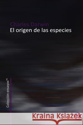 El origen de las especies Fresneda, Ruben 9781489586469 Createspace