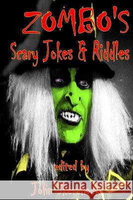 Zombo's Scary Jokes & Riddles John Skerchock 9781489589057