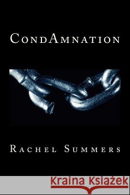 CondAmnation Summers, Rachel 9781489591616