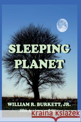 Sleeping Planet Jr. William R. Burkett 9781489592828