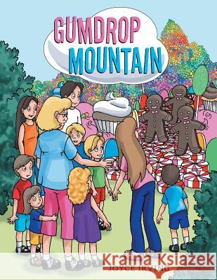 Gumdrop Mountain Joyce Irving 9781489703507