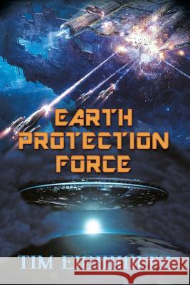 Earth Protection Force Tim Eichholtz 9781489717481 Liferich