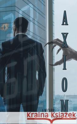 Axiom A. M. Carr 9781489734310 Liferich