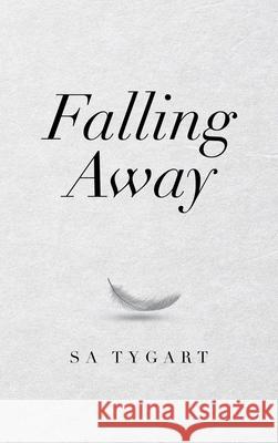 Falling Away Sa Tygart 9781489735355 Liferich