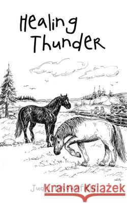 Healing Thunder Judy Brownfield 9781489750693