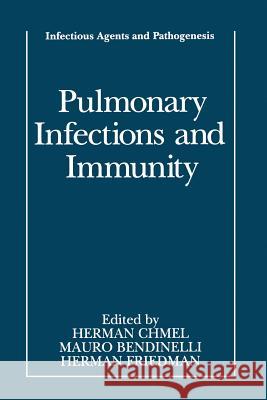 Pulmonary Infections and Immunity  9781489910653 Springer