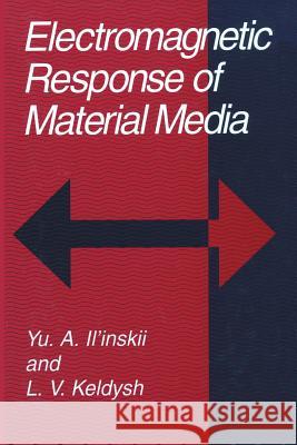 Electromagnetic Response of Material Media  9781489915726 Springer