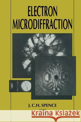 Electron Microdiffraction J. M. Zuo J. C. H. Spence 9781489923554 Springer