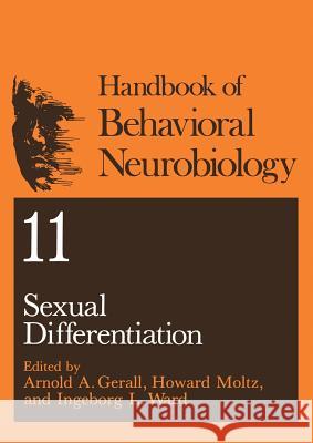 Sexual Differentiation Arnold A. Gerall Howard Moltz Ingeborg L. Ward 9781489924551