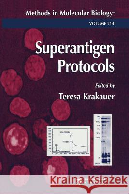 Superantigen Protocols Teresa Krakauer 9781489938237 Humana Press