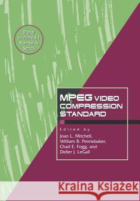 MPEG Video Compression Standard Adrian Mitchell 9781489945891