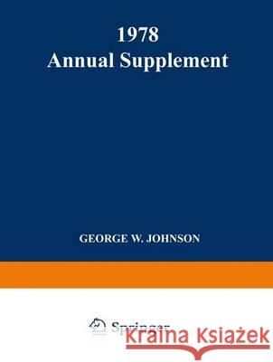 1978 Annual Supplement Johnson, George W. 9781489951687 Springer