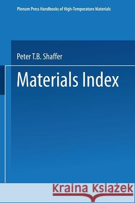 Materials Index Peter T. B. Shaffer 9781489957597